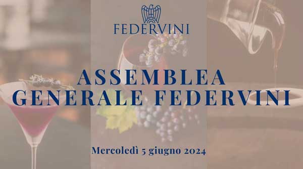 Assemblea Generale Federvini 2024